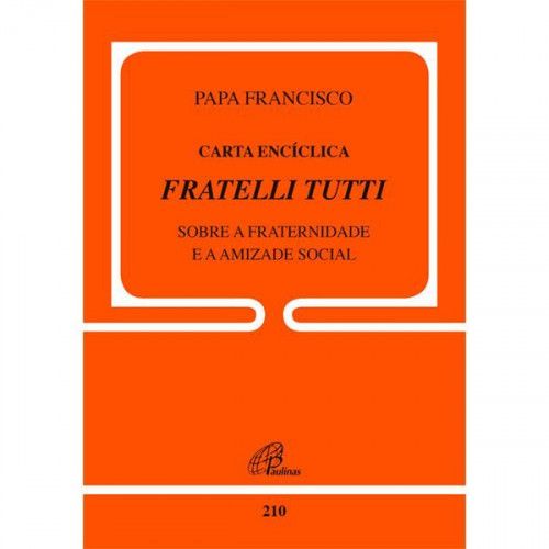 Carta Encíclica Frattelli Tutti