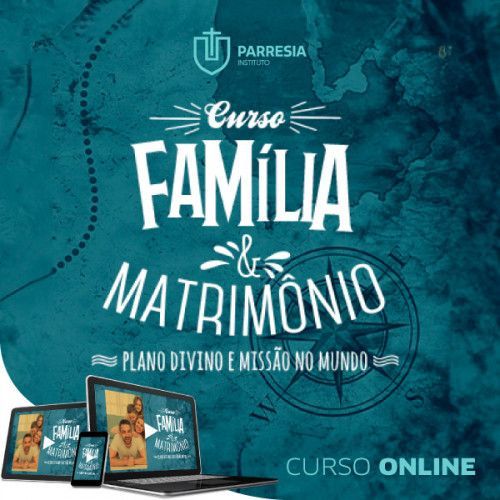 Família e Matrimônio | Curso Online