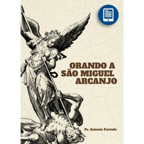 eBook | Orando a São Miguel Arcanjo