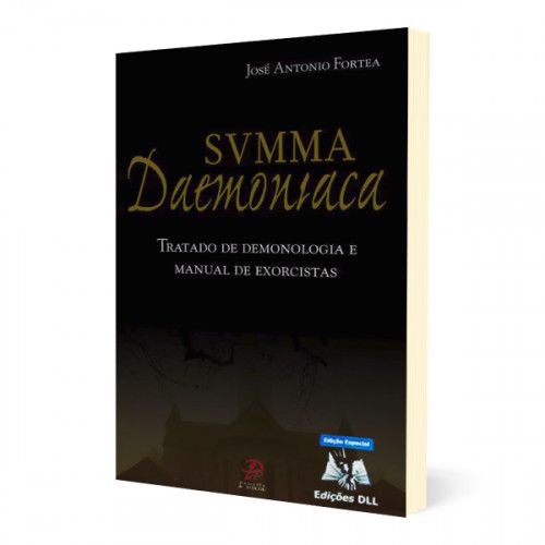 Svmma Daemoniaca - Tratado de demonologia e manual de exorcistas