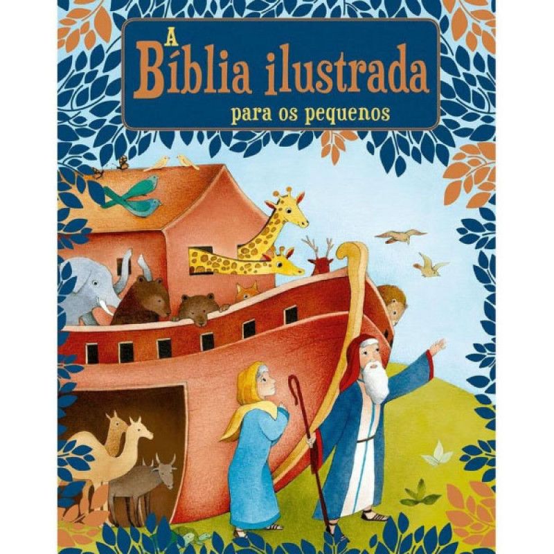 A Bíblia Ilustrada para os pequenos