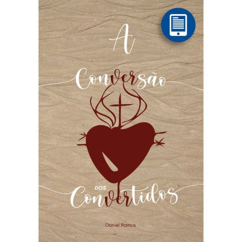 eBook | A Conversão dos Convertidos