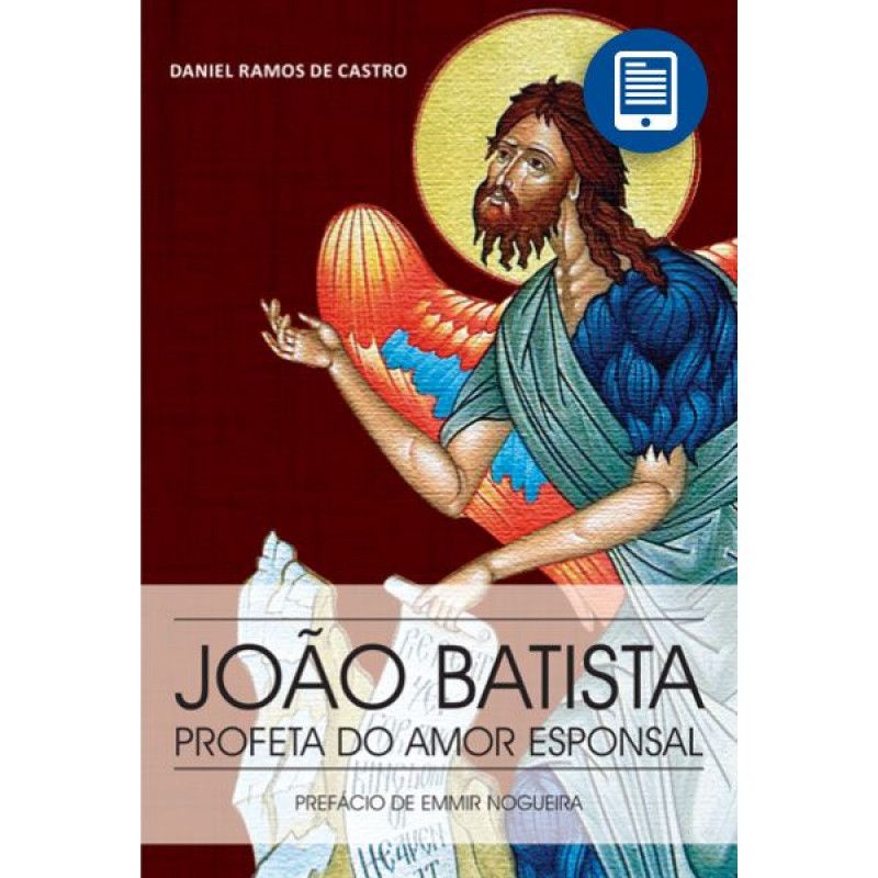 eBook | João Batista: O Profeta do Amor Esponsal