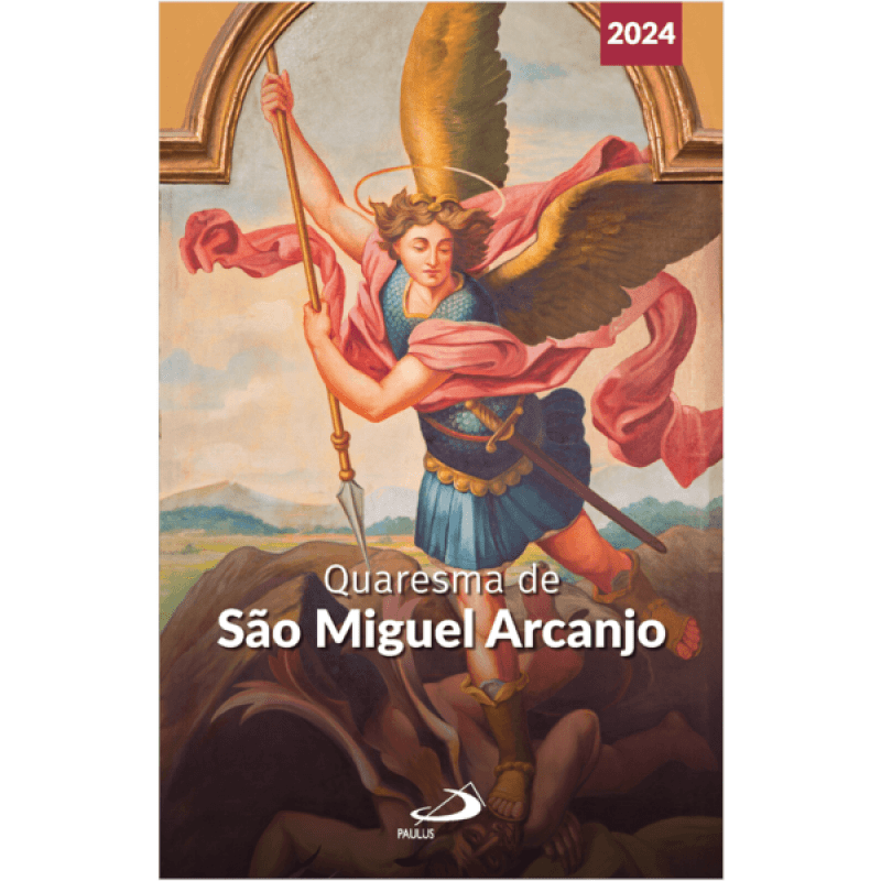 Quaresma de São Miguel Arcanjo - 2024