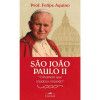 São João Paulo II "O Homem que mudou o Mundo"