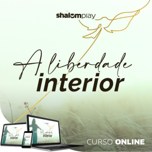 A Liberdade Interior | Curso Online