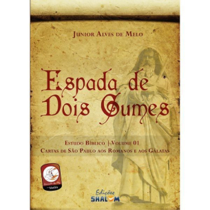 Espada de Dois Gumes Vol. I