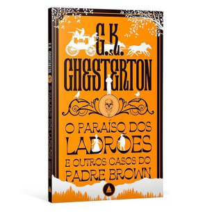 O paraíso dos ladrões e outros casos do Padre Brown