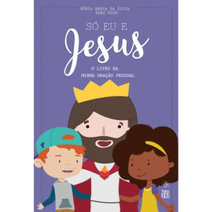 Só eu e Jesus | Shalom Kids