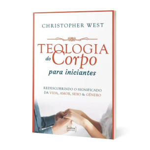 Teologia do Corpo Para Iniciantes