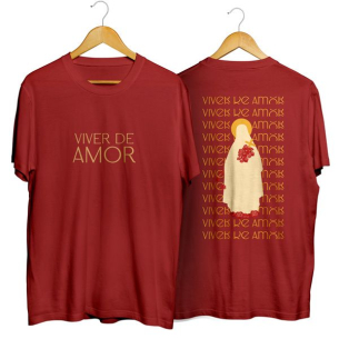 Camisa Unissex Viver de Amor - Santa Teresinha