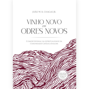 Vinho Novo em Odres Novos