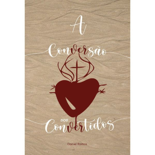 A conversão dos convertidos