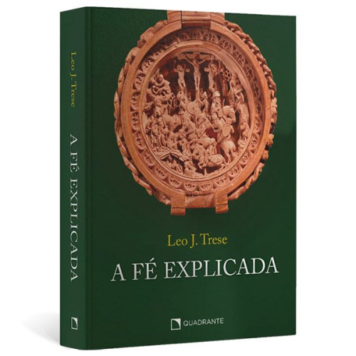 A Fé explicada