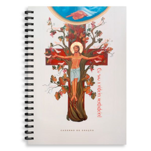 Caderno de Oração - Eu sou a videira verdadeira