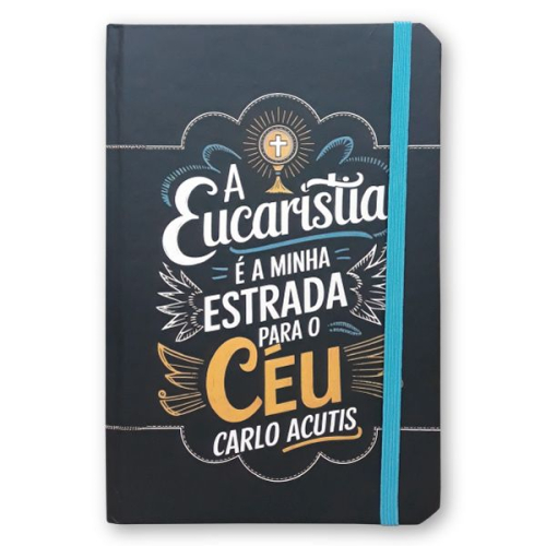Caderneta A Eucaristia - Carlo Acutis