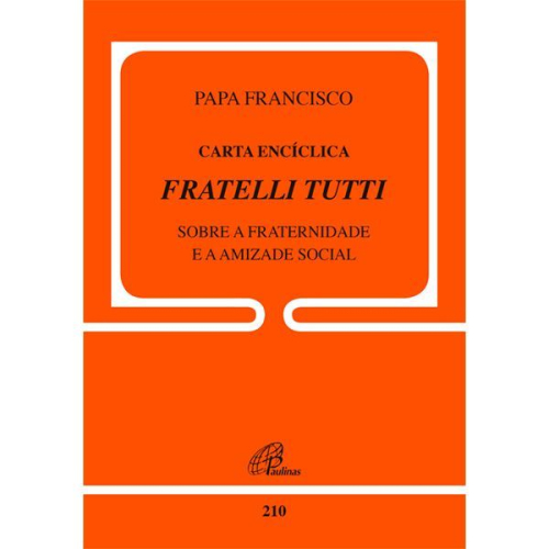 Carta Encíclica Frattelli Tutti