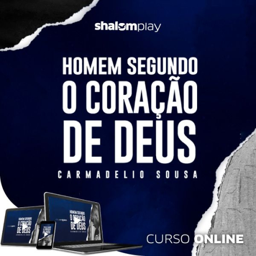 Homem segundo o Coração de Deus | Curso Online