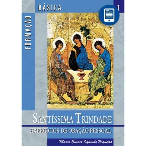 eBook | Formação Básica I - Santíssima Trindade: Exercícios de Oração Pessoal