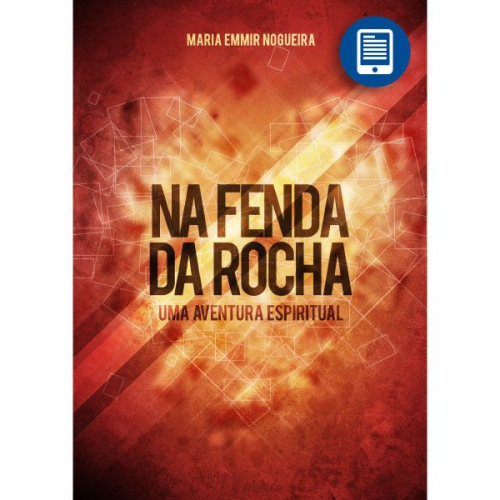 eBook | Na Fenda da Rocha: Uma aventura espiritual