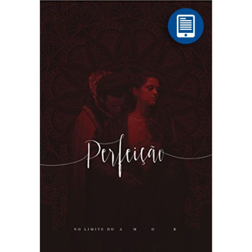 eBook | Perfeição: No limite do amor