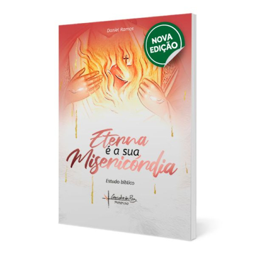 Eterna é a Sua Misericórdia