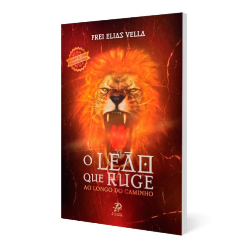 O Leão que Ruge - Ao Longo do Caminho