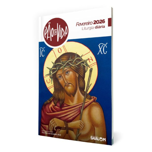 Liturgia Di&aacute;ria P&atilde;o da Vida 2026 - Fevereiro