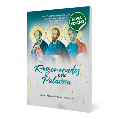Regenerados pela Palavra