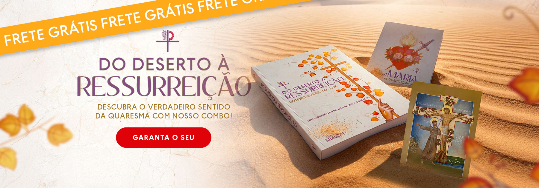 Combo da Quaresma FRETE GRATIS